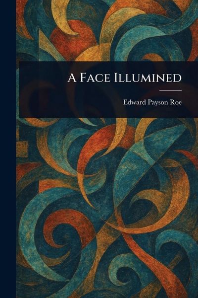 A Face Illumined
