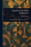 Manual of Ship Subsidies