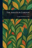 The Amateur Garden The Amateur Garden