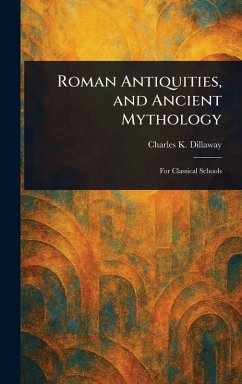 Cover Roman Antiquities, and Ancient Mythology