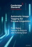 Automatic Image Tagging for Corpus Linguistics Automatic Image Tagging for Corpus Linguistics