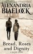 Bread, Roses and Dignity - Bild 1