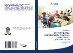 Cover O'QITUVCHILARDA KOMPETENTLIKNI MU¿MMOLI TA'LIM ORQALI RIVOJL¿NTIRISH