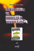 Dökümcülük ve Modelcilik Teknolojisi -1 Dökümcülük ve Modelcilik Teknolojisi -1