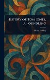 History of Tom Jones, a Foundling