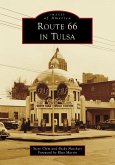 Route 66 in Tulsa Route 66 in Tulsa