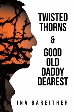 Cover Twisted Thorns & Good Old Daddy Dearest