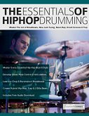 The Essentials of Hip-Hop Drumming The Essentials of Hip-Hop Drumming