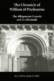 The Chronicle of William of Puylaurens The Chronicle of William of Puylaurens