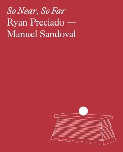Cover Ryan Preciado & Manuel Sandoval: So Near, So Far