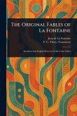 The Original Fables of La Fontaine The Original Fables of La Fontaine