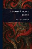Abraham Lincoln Abraham Lincoln