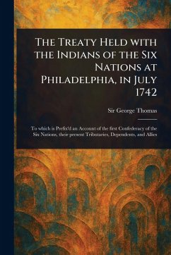 Cover The Treaty Held With the Indians of the Six Nations at Philadelphia, in July 1742