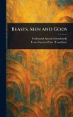 Beasts, Men and Gods Beasts, Men and Gods
