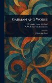 Garman and Worse