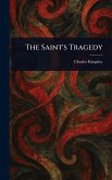 The Saint's Tragedy