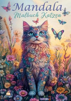 Mandala Malbuch Katzen für Kinder ab 8 Jahren, Teenager und Erwachsene mit 50 schönen Ausmalmotiven - Müller, Josef Mickey