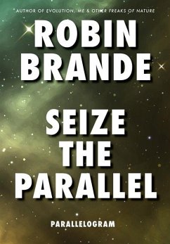 Cover Seize the Parallel (Parallelogram Quartet, Book 3)