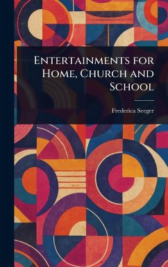 Cover Entertainments for Home, Church and School
