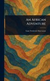 An African Adventure An African Adventure