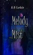 A Melody in the Mist - Bild 1