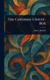 The Cardinal's Snuff-Box