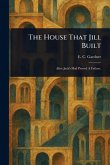 The House That Jill Built The House That Jill Built