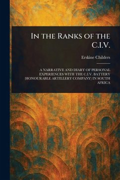 In the Ranks of the C.I.V. - Childers, Erskine