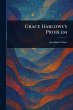Grace Harlowe's Problem - Bild 1