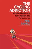 The Cycling Addiction