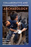 Collaborative and Community-Engaged Archaeology Collaborative and Community-Engaged Archaeology