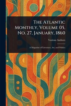 Cover The Atlantic Monthly, Volume 05, No. 27, January, 1860