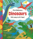 My First Lift-The-Flap Dinosaur Book My First Lift-The-Flap Dinosaur Book