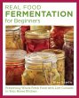 Real Food Fermentation for Beginners - Bild 1