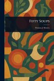 Fifty Soups Fifty Soups
