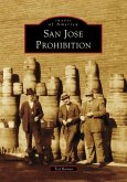 San Jose Prohibition San Jose Prohibition