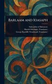 Barlaam and Ioasaph Barlaam and Ioasaph