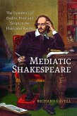 Mediatic Shakespeare Mediatic Shakespeare