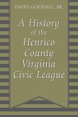 A History of The Henrico County Virginia Civic League