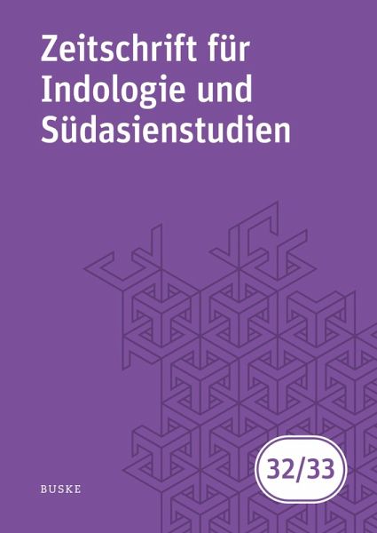 Zeitschrift für Indologie und Südasienstudien 32/33