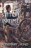 A Stitch In Time A Stitch In Time