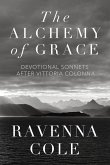 The Alchemy of Grace The Alchemy of Grace