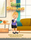Sam Sneezes Sam Sneezes
