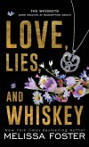 Love, Lies, and Whiskey Love, Lies, and Whiskey