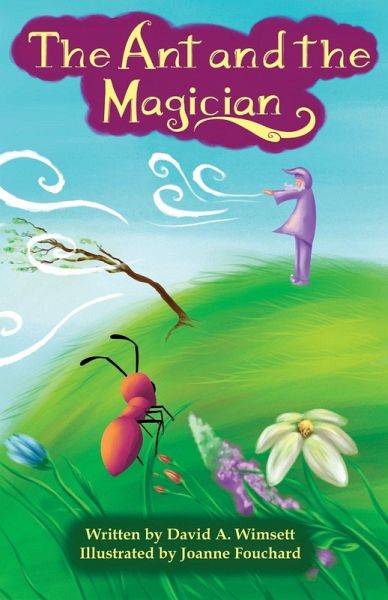 The Ant and the Magician The Ant and the Magician