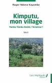 Kimputu, mon village