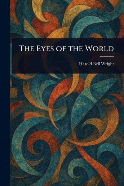 The Eyes of the World The Eyes of the World