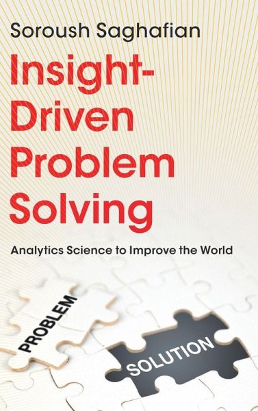 Insight-Driven Problem Solving Insight-Driven Problem Solving