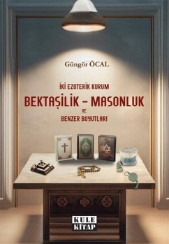 Cover Iki Ezoterik Kurum Bektasilik - Masonluk ve Benzer Boyutlari