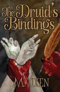 The Druid's Bindings - Vixen, M.